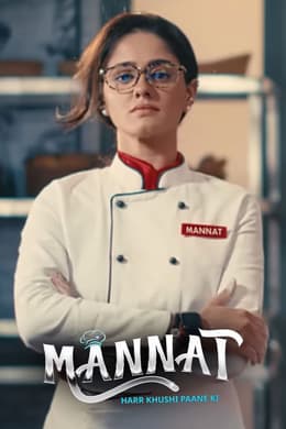 Mannat – Har Khushi Paane 