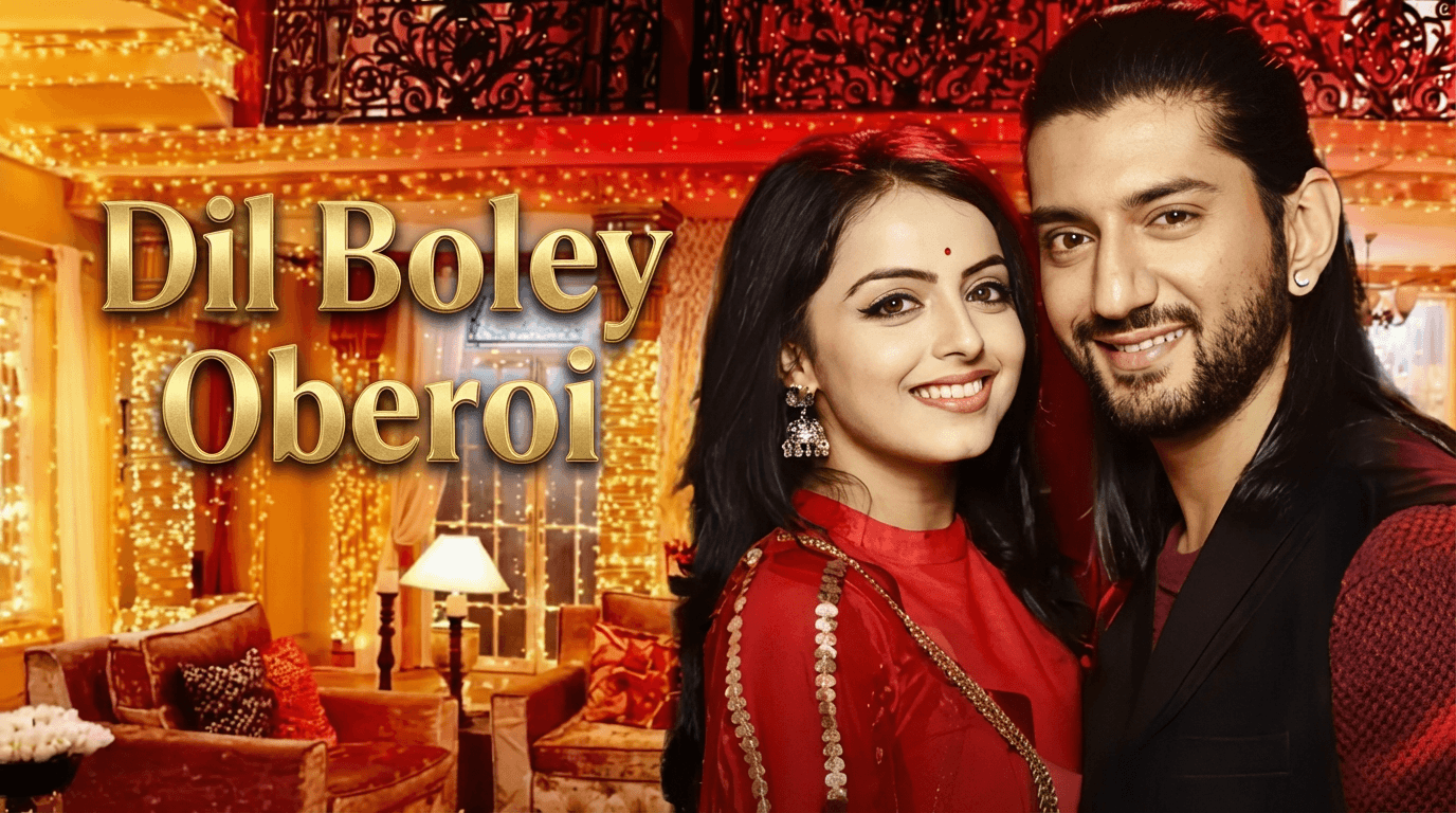 Dil Boley Oberoi